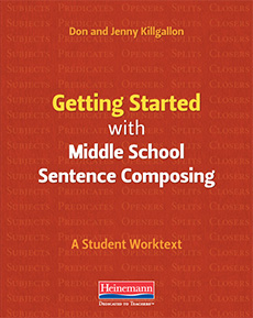 Getting Started with Middle School Sentence Composing