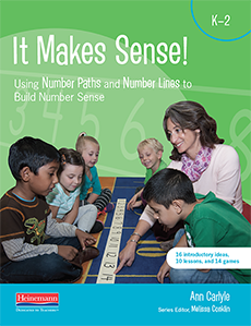 It Makes Sense: Using Number Paths and Number Lines to Build Number Sense