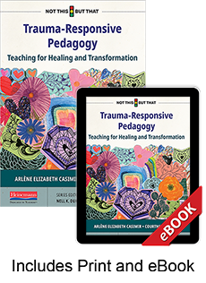 Learn more aboutTrauma Responsive Pedagogy (Print eBook Bundle)